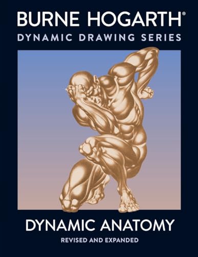 Dynamic Anatomy: Revised and Expanded Edition von Watson-Guptill